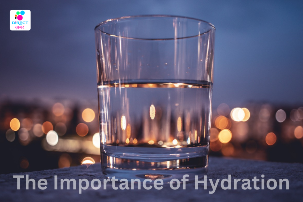 The Importance Of Hydration: How Much Water Do You Really Need?