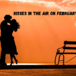 Kisses In The Air: Day 7 Of Valentine Week