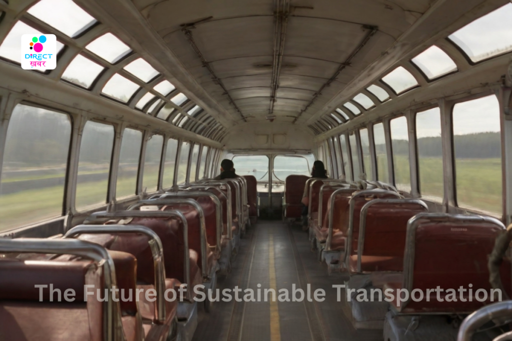 The Future Of Sustainable Transportation